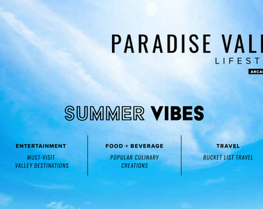 Paradise Valley Lifestyle